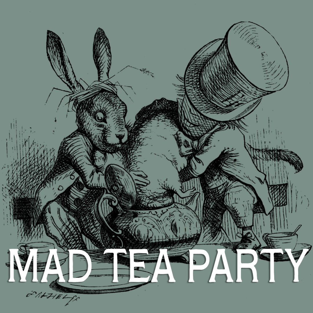 Mad Tea Party
