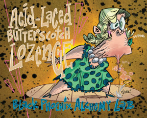 label art that reads acid laced butterscotch WEB