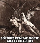 Sorores Genita Nocte, Aigles Kharities