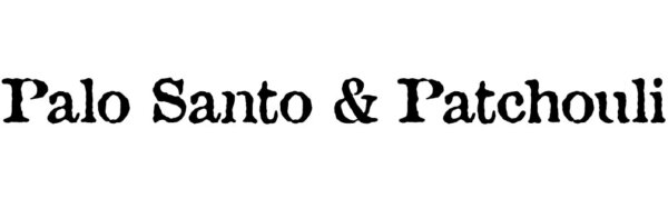 palo santo and patchouli