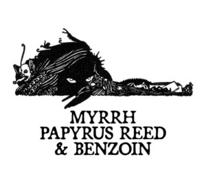MYRRH, PAPYRUS REED, AND BENZOIN