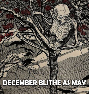December Blithe as May