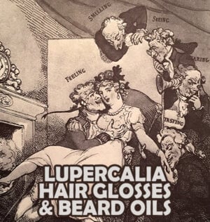 Lupercalia 2024 Hair Gloss & Beard Oil