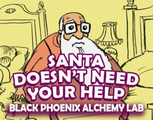 Santa Doesn't Need Your Help