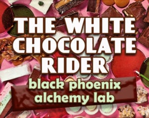 The White Chocolate Rider