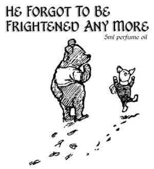 HE FORGOT TO BE FRIGHTENED ANY MORE