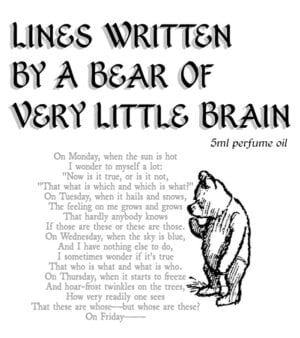 LINES WRITTEN BY A BEAR OF VERY LITTLE BRAIN