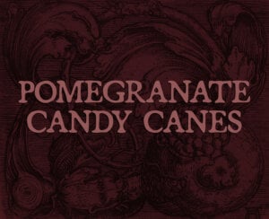 pomegranate candy canes
