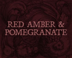 red amber and pomegranate