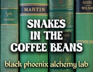 Snakes In The Coffee Beans